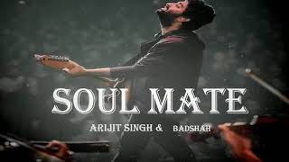 Arijit Singh new song #soulmate