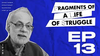 13. Fragments of a life of Struggle