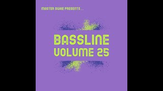 BASSLINE VOLUME 25 - 4x4 BASSLINE / NICHE / UKB / UK BASSLINE