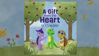 Lil' Iguana's "A Gift from the Heart" - Read Along with Music