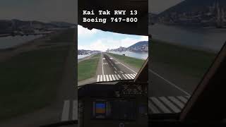 | Landing at Kai Tak | Boeing 747-800 | 啟德機場 | Runway 13 |