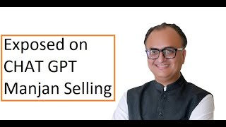 "Exposing Rehan Allahwala aka Manjan Farosh - Chat GPT Course