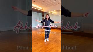 Mom & Daughter giving #akhiyaangulaab #tutorial 😍 Did you like it? #creatoryoutube #trending #dance