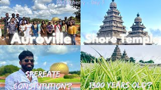 Auroville Overhyped ⁉️|| Shore Temple - 1300Y old? ⚠️|| Pondicherry Must Visit Places ☘️✅