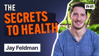 Why You Should Eat More to Lose Weight ft. Jay Feldman  | Ep. 69