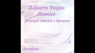 Il Quarto Raggio Cosmico: Arcangeli Gabriele e Speranza