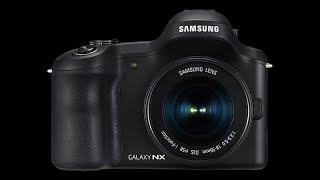 Samsung Galaxy™ Nx Tutorial Video