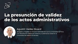 Seminario "Presunción de validez del acto administrativo"