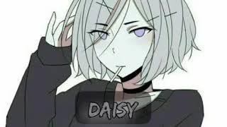 Nightcore DAISY ASHNIKKO