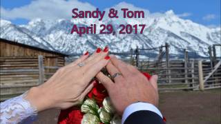 Sandy and Tom April 29, 2017 in Jackson Hole!