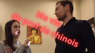 Ma vie de prof de chinois : interview et un de mes cours filmé !