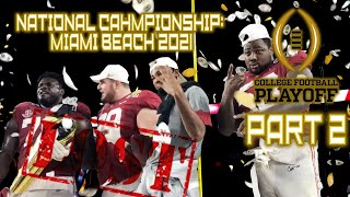 LOST FILES: NATIONAL CHAMPIONSHIP IN MIAMI BEACH (PART 2)