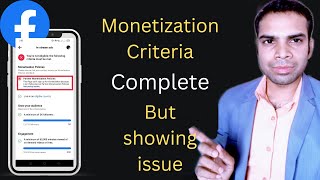 facebook monetization criteria completed | but showing criteria not met