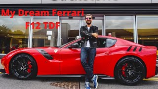 NEW CAR! I Bought My Dream Ferrari F12 TDF!