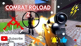 Playing (Combat Reload 2)--Epic