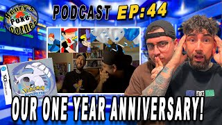 Pokemon  Corner Podcast Episode 44: Our One Year Anniversary!