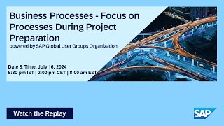 Focus on Business Processes during Project Preparation I Move to Cloud ERP I 24.07.16