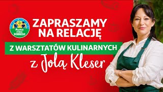 Warsztaty kulinarne z Jolą Kleser - relacja z Pracowni Smaku w Katowicach