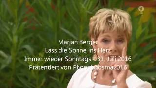 [HD] - Marjan Berger - Lass die Sonne ins Herz - 31.07.2016 - Immer wieder Sonntags