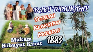 Terungkap Kibuyut Kisut, Setelah Krakatau Meletus Tahun 1883