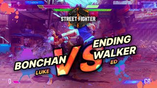 SF6 → Bonchan (Luke) vs EndingWalker (Ed) - Street Fighter 6