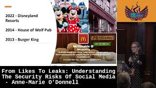 From Likes To Leaks: Understanding The Security Risks Of Social Media - Anne-Marie O’Donnell