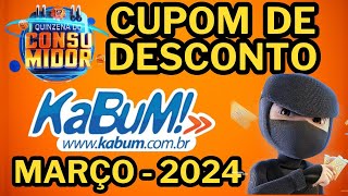 Cupom de Desconto KABUM Março de 2024 - Kabum Cupom de Desconto!