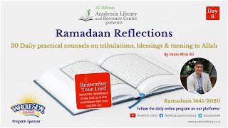 Ramadaan Reflections - Day 8 " Remember your Lord"