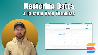 Mastering Dates in SmartSuite and Custom Date Formulas