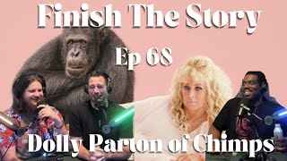 Finish The Story: Episode 68 "Dolly Parton of Chimps" with Shamari Wilkins