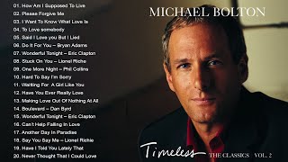 Michael Bolton, Phil Collins, Elton John, Air Supply, Eric Clapton -Best Soft Rock Songs 70s 80s 90s