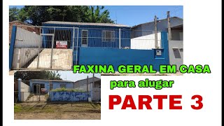 GERAL NA CASA (PARTE 3)