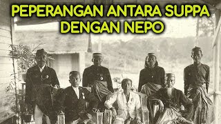 KARENA HAL-HAL SEPELE DAN SALAH PAHAM, KERAJAAN SUPPA DAN KERAJAAN NEPO PERANG SATU SAMA LAIN