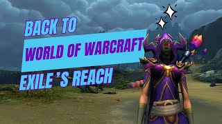 Back to World of Warcraft | Exile's Reach