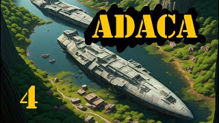 ADACA - Part 4