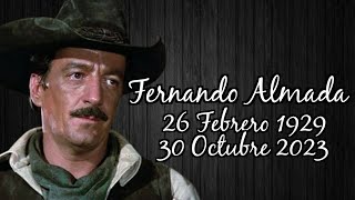 † Recordando a Fernando Almada