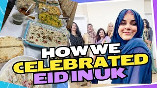 How we celebrate Eid in Uk with no family ✨ Eid Vlog 2024