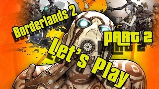 Borderlands 2 Let's Play Part 2 - Mechromancer