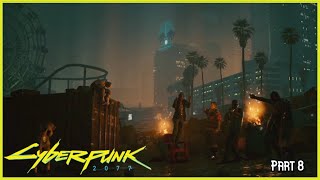 Cyberpunk 2077 ( Part 8 ) Welcome to Pacifica! | PS5 Gameplay