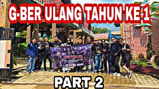 G-BER ANNIVERSARY KE 1TH PART 2❗️ISINYA KOMEDI SEMUA #alvlog