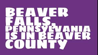 What county is Beaver Falls, Pennsylvania in?