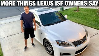 More Things Lexus ISF Owners Say