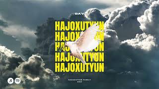 Dav - Hajoxutyun // Դավ - Հաջողություն