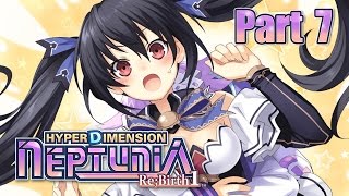 Isa Plays: Hyperdimension Neptunia Re;Birth1 -Part 7