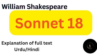 Sonnet 18 || William Shakespeare || Line by line explanation || Analysis || Hindi/Urdu