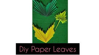 ||Diy Paper Leaves|| ( Suchi Creative Craft)