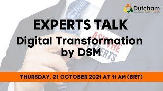 Dutcham Experts Talk - Digital Transformation by DSM