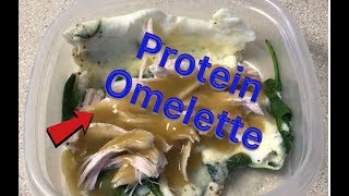 Quick meal prep protein omelette