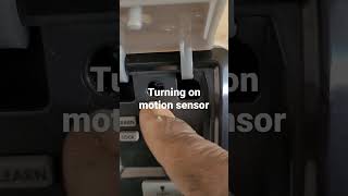 turning on motion sensor