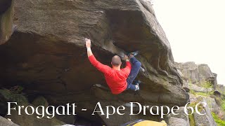 Froggatt - Ape Drape 6C+